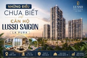 Những điều chưa biết về căn hộ Lusso Saigon La Pura