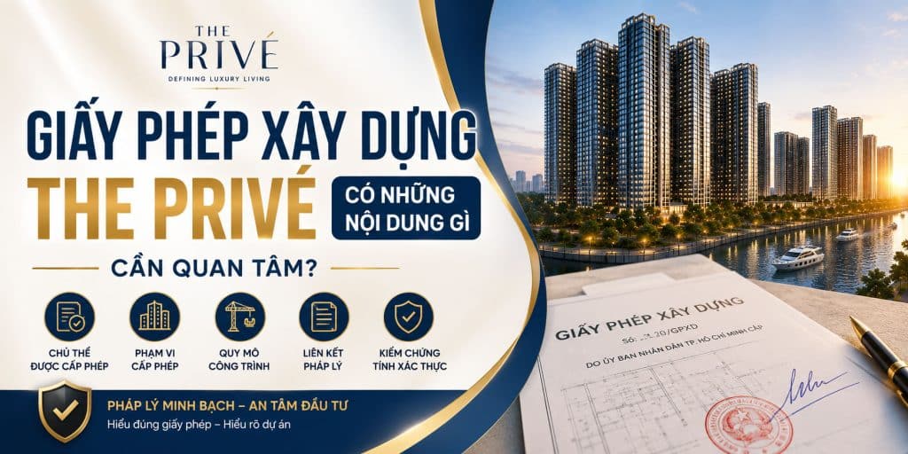 Giấy Phép Xây Dựng The Privé Có Những Nội Dung Gì?